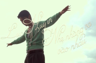 Lục Huy trở lại, khép lại thanh xuân